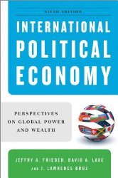 International Political Economy: Perspectives on Global Power and Wealth (Fifth Edition)