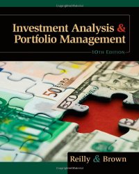 Investment Analysis and Portfolio Management (with Thomson ONE – Business School Edition and Stock-Trak Coupon)