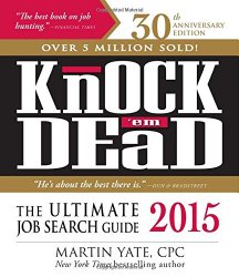 Knock ’em Dead 2015: The Ultimate Job Search Guide