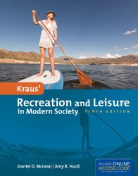 Kraus’ Recreation And Leisure In Modern Society