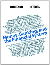 Money, Banking, and the Financial System (2nd Edition)