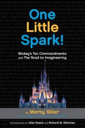 One Little Spark!: Mickey’s Ten Commandments and The Road to Imagineering