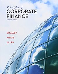 Principles of Corporate Finance (The Mcgraw-Hill/Irwin Series in Finance, Insurance, and Real Estate) (The Mcgraw-Hill/Irwin Series in Finance, Insureance, and Real Estate)