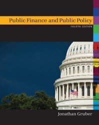 Public Finance and Public Policy Fourth Edition