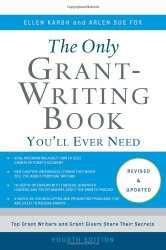 The Only Grant-Writing Book You’ll Ever Need