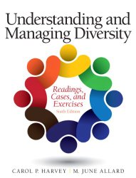 Understanding and Managing Diversity: Readings, Cases, and Exercises (6th Edition)