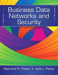 Business Data Networks and Security (10th Edition)