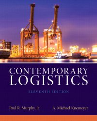 Contemporary Logistics (11th Edition)
