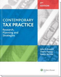 Contemporary Tax Practice: Research, Planning and Strategies (Third Edition)