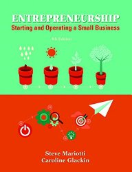 Entrepreneurship: Starting and Operating A Small Business (4th Edition)