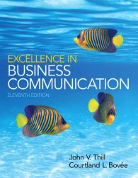 Excellence in Business Communication (11th Edition)