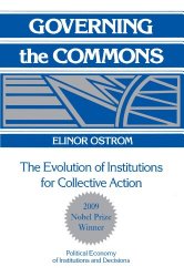 Governing the Commons: The Evolution of Institutions for Collective Action (Political Economy of Institutions and Decisions)