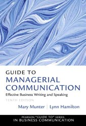 Guide to Managerial Communication (10th Edition)