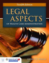 Legal Aspects Of Health Care Administration