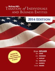 McGraw-Hill’s Taxation of Individuals and Business Entities 2014 Edition