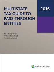 Multistate Tax Guide to Pass-Through Entities (2016)