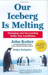 Our Iceberg Is Melting: Changing and Succeeding under Any Conditions