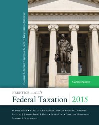 Prentice Hall’s Federal Taxation 2015 Comprehensive (28th Edition)