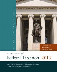 Prentice Hall’s Federal Taxation 2015 Corporations, Partnerships, Estates & Trusts (28th Edition)