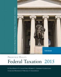 Prentice Hall’s Federal Taxation 2015 Individuals (28th Edition) (Prentice Hall’s Federal Taxation Individuals)