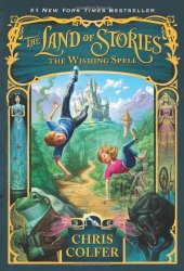 The Wishing Spell (The Land of Stories)