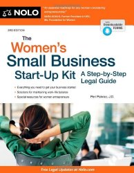 The Women’s Small Business Start-Up Kit: A Step-by-Step Legal Guide