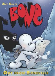 BONE #1: Out from Boneville