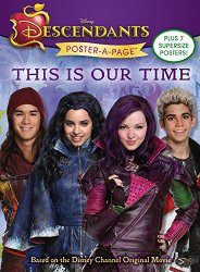 Descendants Poster-A-Page: This is Our Time