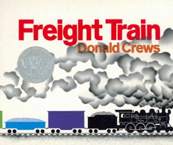 Freight Train Board Book (Caldecott Collection)