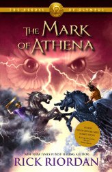 Heroes of Olympus, The Book Three The Mark of Athena (The Heroes of Olympus)