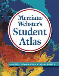 Merriam-Webster’s Student Atlas