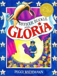 Officer Buckle & Gloria (Caldecott Medal Book)