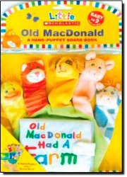Old Macdonald: A Hand-Puppet Board Book (Little Scholastic)