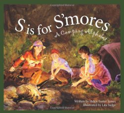 S Is for S’mores: A Camping Alphabet (Alphabet Books)