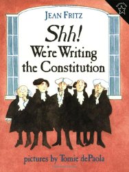 Shh! We’re Writing the Constitution