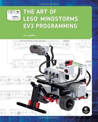 The Art of LEGO MINDSTORMS EV3 Programming (Full Color)