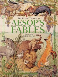 The Classic Treasury of Aesop’s Fables