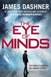 The Eye of Minds (The Mortality Doctrine, Book One)