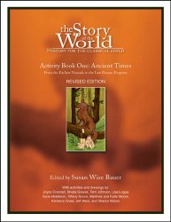 The Story of the World, Activity Book 1: Ancient Times – From the Earliest Nomad to the Last Roman Emperor