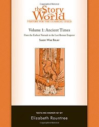 The Story of the World: History for the Classical Child: Ancient Times: Tests and Answer Key (Vol. 1)  (Story of the World)