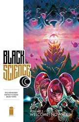 Black Science Volume 2: Welcome, Nowhere (Black Science Tp)