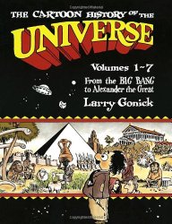 Cartoon History of the Universe Volumes 1-7