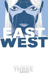 East of West Volume 3: There Is No Us TP