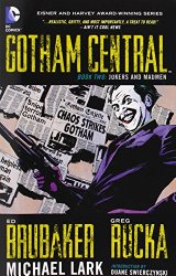 Gotham Central, Book 2: Jokers and Madmen