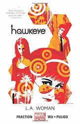 Hawkeye Volume 3: L.A. Woman (Marvel Now)