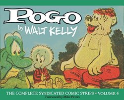 Pogo: The Complete Syndicated Comic Strips Vol. 4 (Walt Kelly’s Pogo)