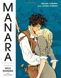 The Manara Library Volume 1: Indian Summer and Other Stories