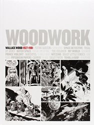 Woodwork: Wallace Wood 1927-1981 (English and Spanish Edition)