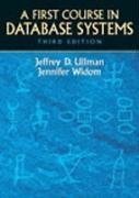 A First Course in Database Systems (3rd Edition)