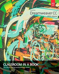 Adobe Dreamweaver CC Classroom in a Book (2014 release)